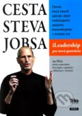 Kniha: Cesta Steva Jobsa (Jay Elliot). Trio Publishing, 2012 Kniha: Cesta Steva Jobsa (Jay Elliot). Trio Publishing, 2012
