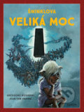 Kniha: Šninklova veliká moc (Jean Van Hamme). Crew, 2021 Kniha: Šninklova veliká moc (Jean Van Hamme). Crew, 2021