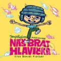 Audiokniha: Náš brat Hlavička (Juraj Raýman). Wisteria Books, 2021 Audiokniha: Náš brat Hlavička (Juraj Raýman). Wisteria Books, 2021