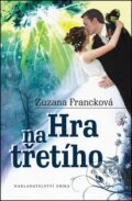 Kniha: Hra na třetího (Julia Francková). Nakladatelství Erika, 2012 Kniha: Hra na třetího (Julia Francková). Nakladatelství Erika, 2012