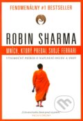 Kniha: Mních, ktorý predal svoje Ferrari (Robin Sharma), 2012 Kniha: Mních, ktorý predal svoje Ferrari (Robin Sharma), 2012