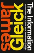 Kniha: The Information (James Gleick). HarperCollins, 2012 Kniha: The Information (James Gleick). HarperCollins, 2012