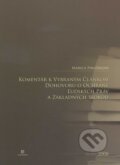 Komentár k vybraným článkom Dohovoru o ochrane ľudských práv a základných slobôd - Marica Pirošíková, 2008