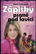 Kniha: Zápisky psané pod lavicí (Vlasta Svobodová). Nakladatelství Erika, 2012 Kniha: Zápisky psané pod lavicí (Vlasta Svobodová). Nakladatelství Erika, 2012