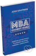 Osobný kurz MBA - Josh Kaufman, 2012