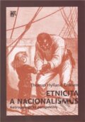 Etnicita a nacionalismus - Thomas Hylland Eriksen, SLON, 2012