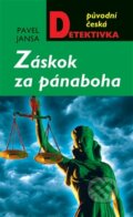 Kniha: Záskok za pánaboha (Pavel Jansa). Moba, 2011 Kniha: Záskok za pánaboha (Pavel Jansa). Moba, 2011