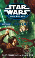 Kniha: Star Wars: Nový řád Jedi - Heretik III (Sean Williams a Shane Dix). Egmont ČR, 2012 Kniha: Star Wars: Nový řád Jedi - Heretik III (Sean Williams a Shane Dix). Egmont ČR, 2012