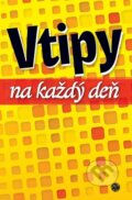 Kniha: Vtipy na každý deň (Plat4M Books). Plat4M Books, 2012 Kniha: Vtipy na každý deň (Plat4M Books). Plat4M Books, 2012