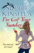 I&#039;ve Got Your Number - Sophie Kinsella, Bantam Press, 2012