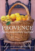 Kniha: Provence (Škola provensálské kuchyně) (Gui Gedda a Marie-Pierre Moineová). Slovart CZ, 2013 Kniha: Provence (Škola provensálské kuchyně) (Gui Gedda a Marie-Pierre Moineová). Slovart CZ, 2013