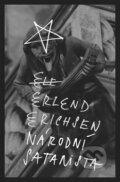 Kniha: Národní satanista (Erlend Erichsen), 2012 Kniha: Národní satanista (Erlend Erichsen), 2012