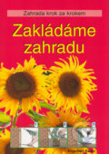 Kniha: Zakladáme záhradu (Engelbert Kötter). Ottovo nakladateľstvo, 2006 Kniha: Zakladáme záhradu (Engelbert Kötter). Ottovo nakladateľstvo, 2006