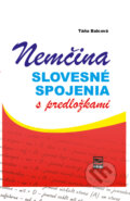 Kniha: Nemčina - slovesné spojenia s predložkami (Táňa Balcová). Mikula, 2012 Kniha: Nemčina - slovesné spojenia s predložkami (Táňa Balcová). Mikula, 2012