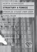 Kniha: Struktury a funkce (Aleš Haman a Herta Schmid). Karolinum, 2012 Kniha: Struktury a funkce (Aleš Haman a Herta Schmid). Karolinum, 2012