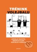 Kniha: Trénink volejbalu (Jaroslav Buchtel, Miroslav Ejem a Rostislav Vorálek). Karolinum, 2012 Kniha: Trénink volejbalu (Jaroslav Buchtel, Miroslav Ejem a Rostislav Vorálek). Karolinum, 2012