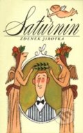 Kniha: Saturnin (německy) (Zdeněk Jirotka). Karolinum, 2012 Kniha: Saturnin (německy) (Zdeněk Jirotka). Karolinum, 2012
