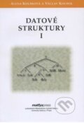 Kniha: Datové struktury I. (Alena Koubková a Václav Koubek). MatfyzPress, 2011 Kniha: Datové struktury I. (Alena Koubková a Václav Koubek). MatfyzPress, 2011