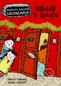 Kniha: Záhada v hotelu (Helena Willisová a Martin Widmark). Egmont ČR, 2012 Kniha: Záhada v hotelu (Helena Willisová a Martin Widmark). Egmont ČR, 2012