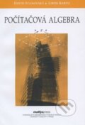 Kniha: Počítačová algebra (Libor Barto a David Stanovský). MatfyzPress, 2011 Kniha: Počítačová algebra (Libor Barto a David Stanovský). MatfyzPress, 2011