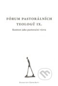 Fórum pastorálních teologů IX., Refugium Velehrad-Roma, 2011