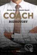 Kniha: Coach (Michal Barda a Zdeněk Haník). Universum, 2021 Kniha: Coach (Michal Barda a Zdeněk Haník). Universum, 2021