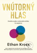 Kniha: Vnútorný hlas (Ethan Kross), 2022 Kniha: Vnútorný hlas (Ethan Kross), 2022