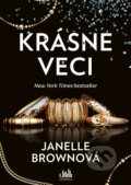 Kniha: Krásne veci (Janelle Brown). Cosmopolis, 2022 Kniha: Krásne veci (Janelle Brown). Cosmopolis, 2022