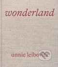 Kniha: Wonderland (Annie Leibovitz). Phaidon, 2021 Kniha: Wonderland (Annie Leibovitz). Phaidon, 2021
