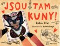 Kniha: Jsou tam kuny (Robin Král). Meander, 2021 Kniha: Jsou tam kuny (Robin Král). Meander, 2021