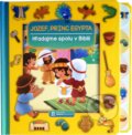 Kniha: Jozef, princ Egypta (Jacob Vium a Sandrine L'amour). Slovenská biblická spoločnosť, 2021 Kniha: Jozef, princ Egypta (Jacob Vium a Sandrine L'amour). Slovenská biblická spoločnosť, 2021