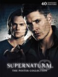 Supernatural: The Poster Collection (Insight). Insight, 2016 Supernatural: The Poster Collection (Insight). Insight, 2016
