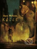 Kniha: Klece (Dave McKean). Comics centrum, 2021 Kniha: Klece (Dave McKean). Comics centrum, 2021