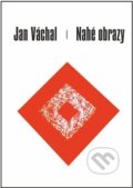 Kniha: Nahé obrazy (Jan Váchal). Penrous, 2021 Kniha: Nahé obrazy (Jan Váchal). Penrous, 2021