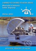 Kniha: Labsko-vltavská plavba XXVII. (Mare-Czech). Mare-Czech, 2021 Kniha: Labsko-vltavská plavba XXVII. (Mare-Czech). Mare-Czech, 2021