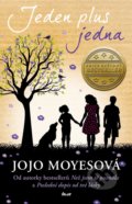 Kniha: Jeden plus jedna (Jojo Moyes). Ikar CZ, 2021 Kniha: Jeden plus jedna (Jojo Moyes). Ikar CZ, 2021