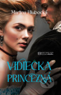 Kniha: Vidiecka princezná (Martina Hlubocká). BESTSELLER, 2021 Kniha: Vidiecka princezná (Martina Hlubocká). BESTSELLER, 2021