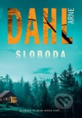 E-kniha: Sloboda (Arne Dahl), 2021 E-kniha: Sloboda (Arne Dahl), 2021