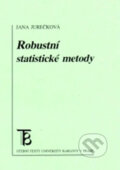 Kniha: Robustní statistické metody (Jana Jurečková). Karolinum, 2001 Kniha: Robustní statistické metody (Jana Jurečková). Karolinum, 2001