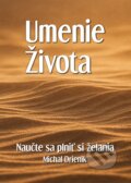 Kniha: Umenie Života (Michal Drienik), 2021 Kniha: Umenie Života (Michal Drienik), 2021