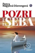 E-kniha: Pozri sa na seba (Petra Nagyová Džerengová) E-kniha: Pozri sa na seba (Petra Nagyová Džerengová)
