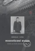 Kniha: Rozsvěcení hvězd (Miroslav Vlček). Montanex, 2011 Kniha: Rozsvěcení hvězd (Miroslav Vlček). Montanex, 2011