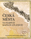 Kniha: Česká města na starých mapách a plánech (Eva Semotanová, Martina Tůmová a Zdeněk Kučera). Pangea, 2021 Kniha: Česká města na starých mapách a plánech (Eva Semotanová, Martina Tůmová a Zdeněk Kučera). Pangea, 2021