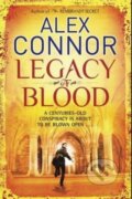 Kniha: Legacy of Blood (Alex Connor). Quercus, 2012 Kniha: Legacy of Blood (Alex Connor). Quercus, 2012
