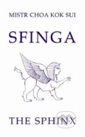 Kniha: Sfinga (Choa Kok Sui). Pragma, 2012 Kniha: Sfinga (Choa Kok Sui). Pragma, 2012