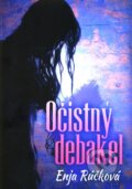 Kniha: Očistný debakel (Enja Rúčková). HladoHlas, 2012 Kniha: Očistný debakel (Enja Rúčková). HladoHlas, 2012