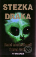Kniha: Stezka draka (Ivo Wiesner). AOS Publishing, 2011 Kniha: Stezka draka (Ivo Wiesner). AOS Publishing, 2011