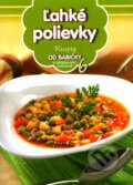 Kniha: Ľahké polievky (6) (EX book). EX book, 2012 Kniha: Ľahké polievky (6) (EX book). EX book, 2012