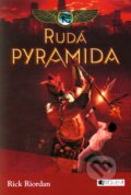 Kniha: Rudá pyramida (Rick Riordan). Nakladatelství Fragment, 2012 Kniha: Rudá pyramida (Rick Riordan). Nakladatelství Fragment, 2012