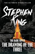 Kniha: The Drawing of the Three (Stephen King). Hodder and Stoughton, 2012 Kniha: The Drawing of the Three (Stephen King). Hodder and Stoughton, 2012